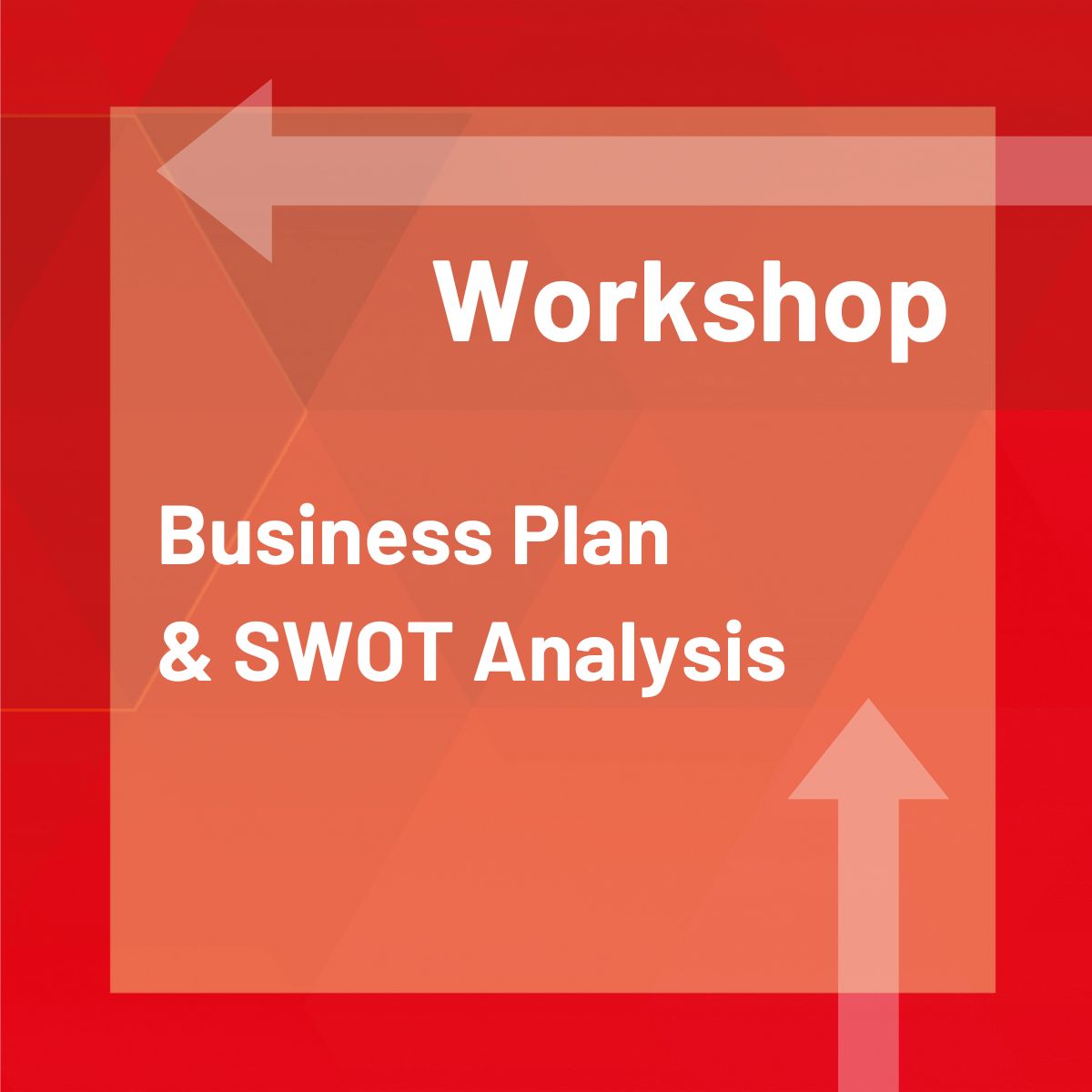 Workshop Business Plan &amp; SWOT Analysis